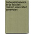 Onderwijsinnovatie in de faculteit rechten universiteit Antwerpen