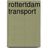 Rottertdam Transport by Paul Lodder