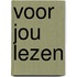Voor jou lezen