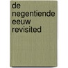 De negentiende eeuw revisited by Unknown