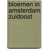 Bloemen in Amsterdam Zuidoost by Tet Roetman