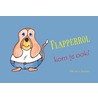 Flapperrol kom je ook? door Wilfred Janssen