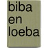 Biba en Loeba