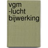 VGM -lucht bijwerking door Onbekend