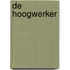 De hoogwerker