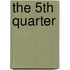 The 5th quarter
