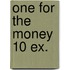 One for the money 10 ex.