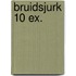 Bruidsjurk 10 ex.