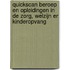 Quickscan beroep en opleidingen in de zorg, welzijn en kinderopvang