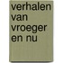 Verhalen van vroeger en nu