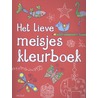 Het lieve meisjes kleurboek by Unknown