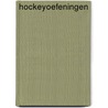 Hockeyoefeningen by Marc van Geest