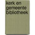 Kerk en gemeente bibliotheek