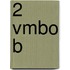 2 vmbo B