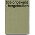 title onbekend - hergebruiken