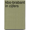 KBO-Brabant in cijfers by M.W.H. Peters-Sips