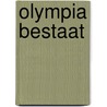 Olympia bestaat door Marije T. Elferink-Gemser