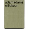 Adamadams willekeur by Adam Adams