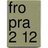 FRO PRA 2 12