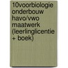 10voorBiologie onderbouw havo/vwo maatwerk (leerlinglicentie + boek) door Marlies vd Hurk