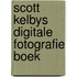 Scott Kelbys digitale fotografie boek