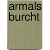 Armals Burcht door Carl M. Maan