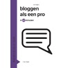 Bloggen als een pro in 60 minuten by Elja Daae