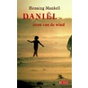 Daniel zoon van de wind by Henning Mankell