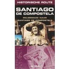 Historische route Santiago de Compostela door Jan-Willem Witte