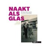 Naakt als glas door Yves T'Sjoen