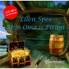 Mijn oma is piraat by Ellen Spee