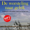 De worsteling naar geluk by Jan Zegers