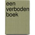 Een verboden boek