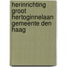 Herinrichting Groot Hertoginnelaan gemeente Den Haag by A.O.J. Meering
