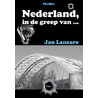 Nederland, in de greep van by J. Lanzaro