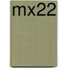 MX22 by J.C. Bartoll