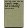 Toetsingsadvies over het milieueffectrapport ontbrekende schakel N316 's Heerenberg, Montferland door Onbekend