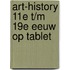 ART-history 11e t/m 19e eeuw op tablet