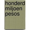 Honderd miljoen pesos door Van Hamme