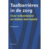 Taalbarrieres in de zorg