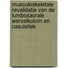 Musculoskeletale revalidatie van de lumbosacrale wervelkolom en casuistiek by S. Brumagme
