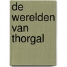 De werelden van Thorgal door Yann