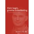 Klein begin, grootse ontwikkeling