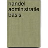 Handel administratie basis by Ovd