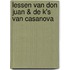 Lessen van don Juan & De K's van Casanova