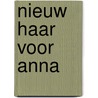 Nieuw haar voor Anna by Sam Loman