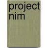 Project Nim door James Marsh
