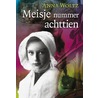 Meisje nummer achttien door Anna Woltz