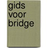 Gids voor Bridge by Rob Stravers
