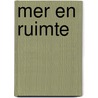 Mer en ruimte by G.A.J.M. Hoevenaars